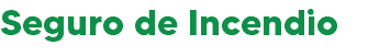 Seguro de Incendio